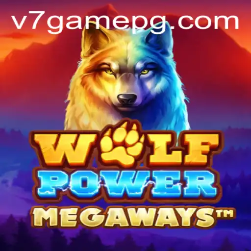 Unleashing the Power of WolfPowerMega: A Comprehensive Guide to the Exciting World of v7.game